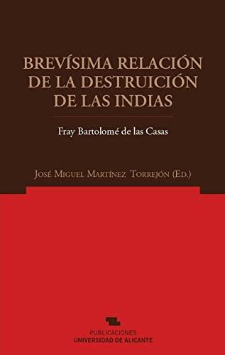 Brevísima relación de la destruición de las Indias (Norte Crítico)