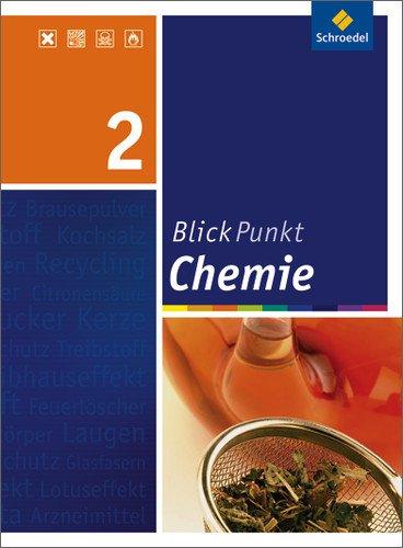 Blickpunkt Chemie 2. Schülerband. Realschule. Nordrhein-Westfalen