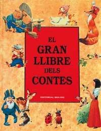 El gran llibre dels contes (INFANTIL CATALÀ, Band 0)