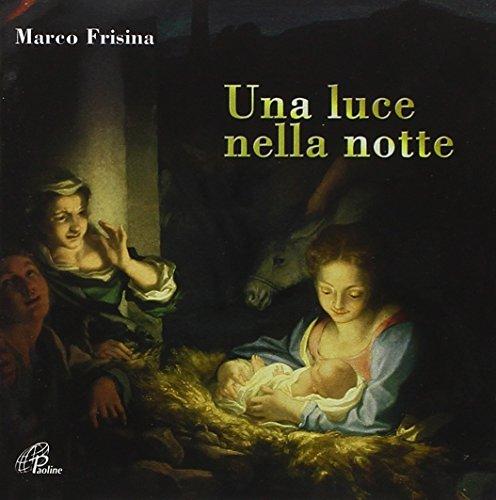 Luce Nella Notte (Una)