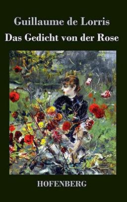 Das Gedicht von der Rose