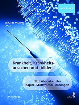 Krankheit, Krankheitsursachen und -bilder: MCW 8