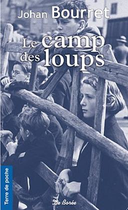 Le camp des loups