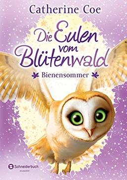 Die Eulen vom Blütenwald, Band 05: Bienensommer