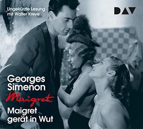 Maigret gerät in Wut: 61. Fall. Ungekürzte Lesung mit Walter Kreye (4 CDs) (Georges Simenon)