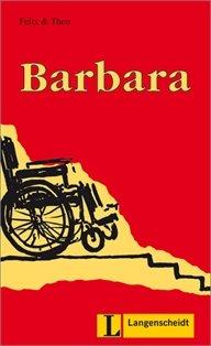 Barbara (Stufe 2) (Felix & Theo)