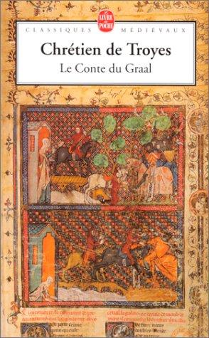 Le conte du Graal ou Le roman de Perceval