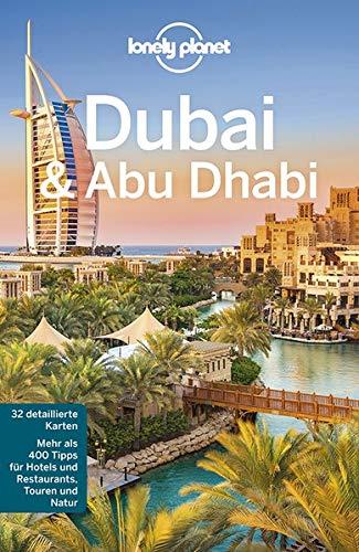 Lonely Planet Reiseführer Dubai & Abu Dhabi (Lonely Planet Reiseführer Deutsch)