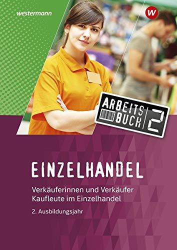 Einzelhandel: 2. Ausbildungsjahr: Arbeitsbuch