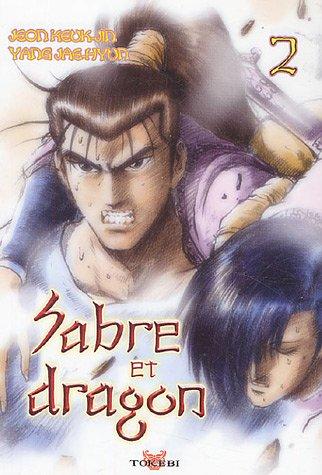 Sabre et dragon. Vol. 2