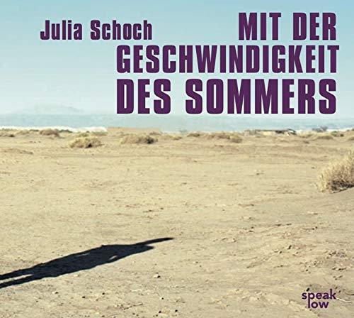 Mit der Geschwindigkeit des Sommers