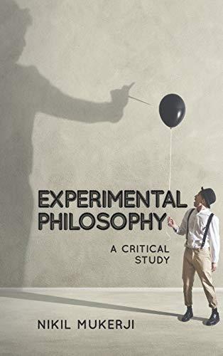 Experimental Philosophy: A Critical Study