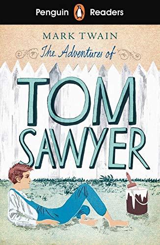 The Adventures of Tom Sawyer: Lektüre + Audio-Online