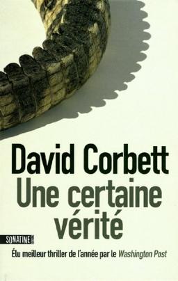 Une certaine vérité