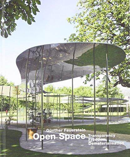 Open Space: Transparency  Freedom - Dematerialisation