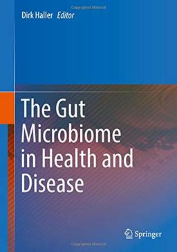 The Gut Microbiome in Health and Disease