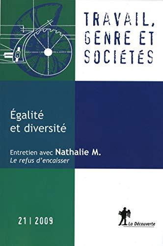 Travail, genre et sociétés, n° 21. Egalité et diversité