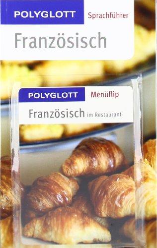 Französisch: Polyglott Sprachführer mit Menüflip: NEU! Mit Menüflip