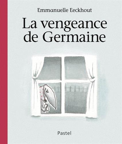 La vengeance de Germaine