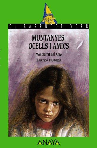 Muntayes, ocells : amics (Libros Infantiles - El Barrufet Verd (Edición En Catalán))