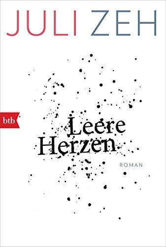 Leere Herzen: Roman