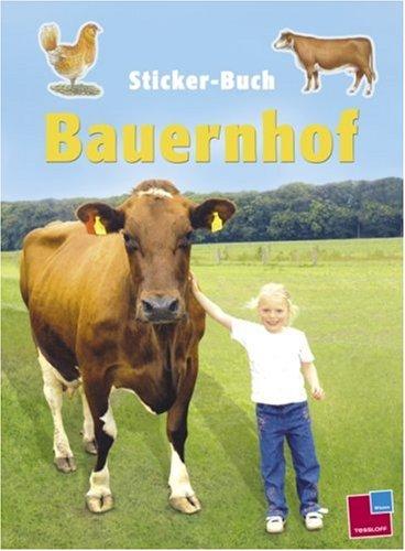 Tessloffs Sticker-Buch Bauernhof