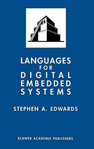 Languages for Digital Embedded Systems (The Springer International Series in Engineering and Computer Science, 572, Band 572)