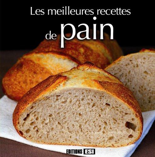 Les meilleures recettes de pain