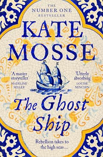 The Ghost Ship: An Epic Historical Novel from the No.1 Bestselling Author (The Joubert Family Chronicles)