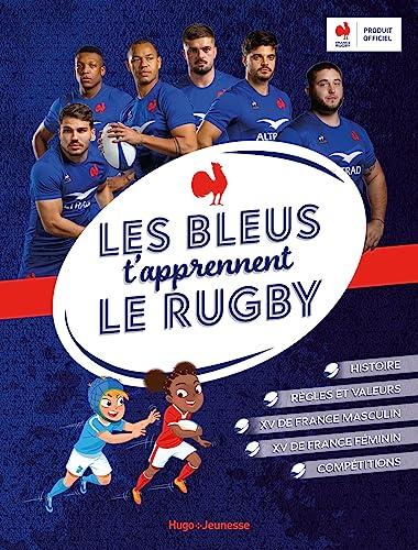 Les Bleus t'apprennent le rugby