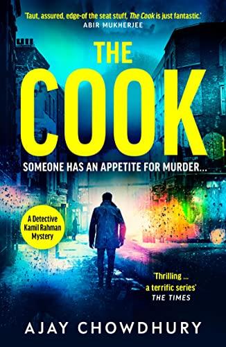 The Cook: From the award-winning author of The Waiter (Detective Kamil Rahman, 2)