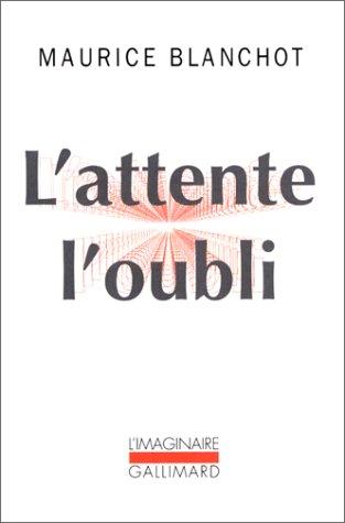 L'attente l'oubli