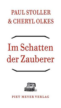 Im Schatten der Zauberer: Als Ethnologe bei den Songhai im Niger (OffeneBibliothek)