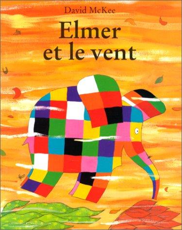 Elmer et le vent