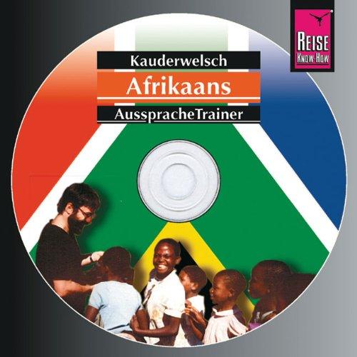 Reise Know-How Kauderwelsch Afrikaans AusspracheTrainer (Audio-CD): Kauderwelsch-CD