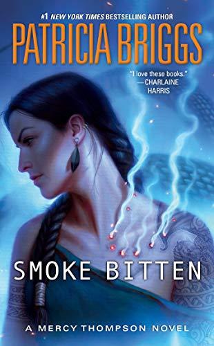 Smoke Bitten (A Mercy Thompson Novel, Band 12)