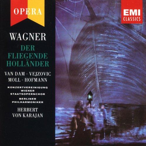 Wagner: Der fliegende Holländer (Gesamtaufnahme)