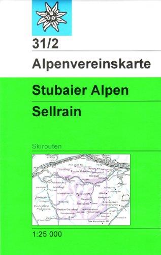 DAV Alpenvereinskarte 31/2 Stubaier Alpen Sellrain 1 : 25 000 Skirouten: Topographische Karte