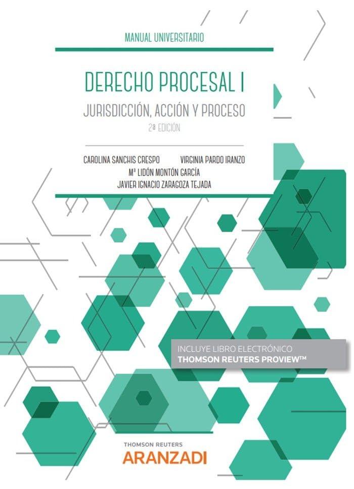 Derecho Procesal I (Papel + e-book): Jurisdicción, acción y proceso (Manuales)