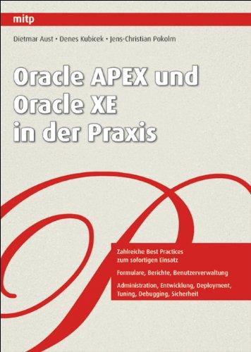 Oracle APEX und Oracle XE in der Praxis