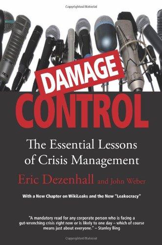 Damage Control (Revised & Updated): The Essential Lessons of Crisis Management