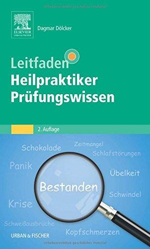 Leitfaden Heilpraktiker Prüfungswissen