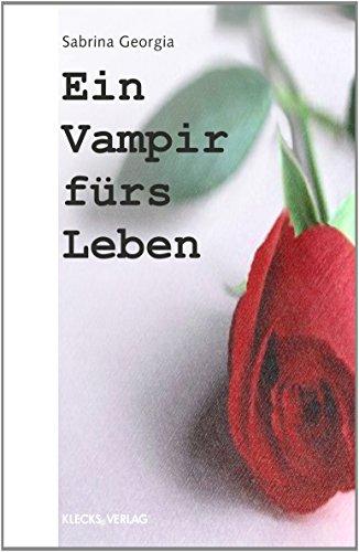 Ein Vampir fürs Leben