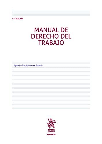 DERECHO DEL TRABAJO 12 ED