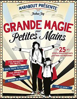 Grande magie pour petites mains