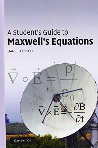 A Student's Guide to Maxwell's Equations (Student's Guides)