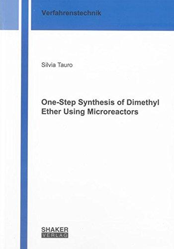 One-Step Synthesis of Dimethyl Ether Using Microreactors (Berichte aus der Verfahrenstechnik)