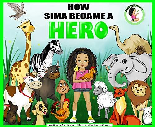 How Sima Became a Hero - A Vegan Children's Book