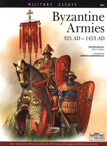 BYZANTINE ARMIES 325 AD - 1435