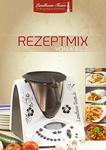 RezepteMix  von A bis Z